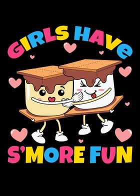 Girls Have Smore Fun