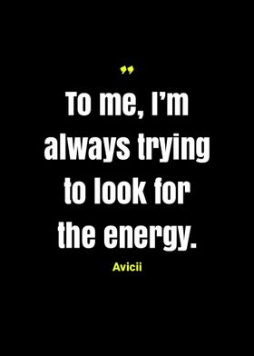 Avicii quotes