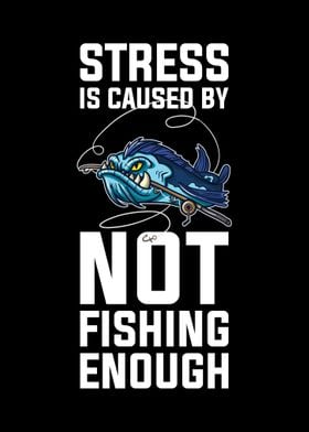 Not Fishing Enough