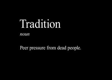 Define Tradition