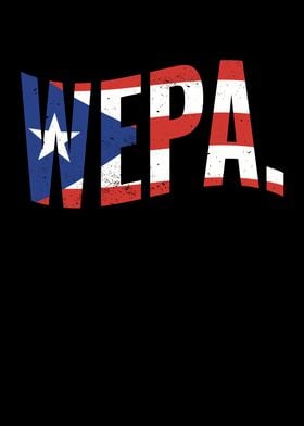 Wepa Proud Puerto Rican