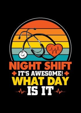 Night Shift Nurse