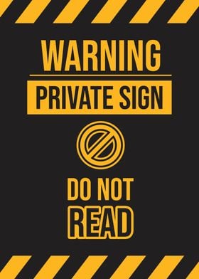 Private sign do not read