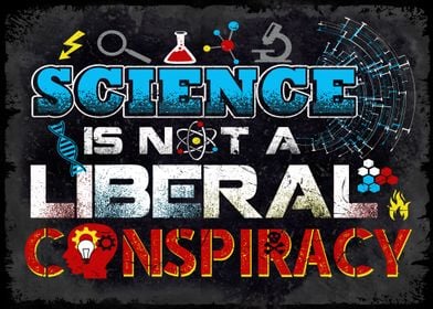 Science Is Not A Liberal C