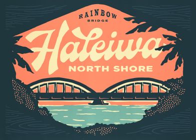 Haleiwa Rainbow Bridge