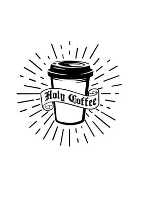 Holy Coffee