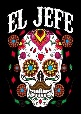 El Jefe Dia De Los Muertos