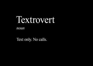 Define Textrovert