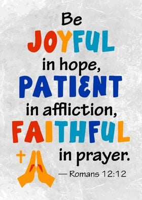 Be Joyful In Hope Patient