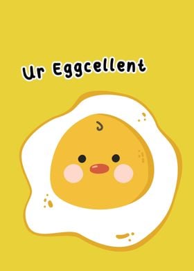 Ur Eggcellent