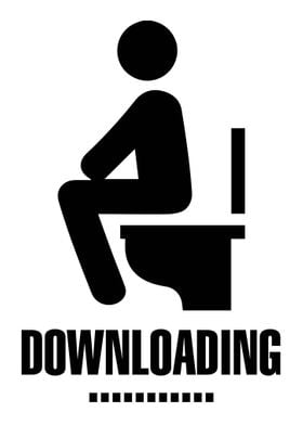 Bathroom Humor Downloading