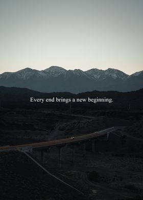 Every end is new beginning