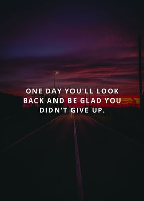 One day you will look back