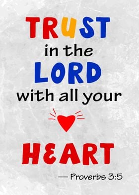 Trust in the lord with all
