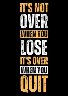 do not quit