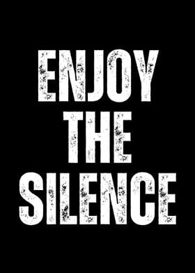 Enjoy The Silence