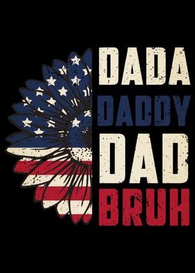 Dada Daddy Dad Bruh USA