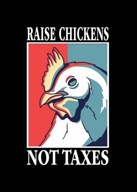 Libertarian Raise Chickens