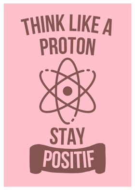 Think like a proton