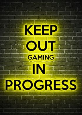 keep out gaming in progres