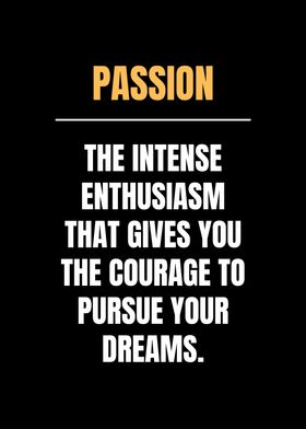 Passion Motivational Quote