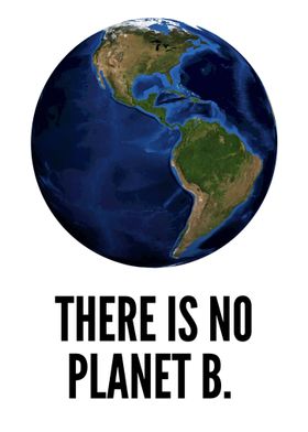 There is no Planet B Poste