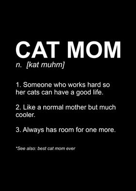 Funny Cute Cat Mom Meaning