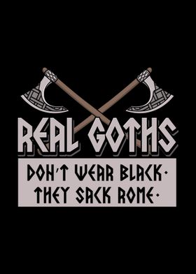 Real Goths Dont Wear Black