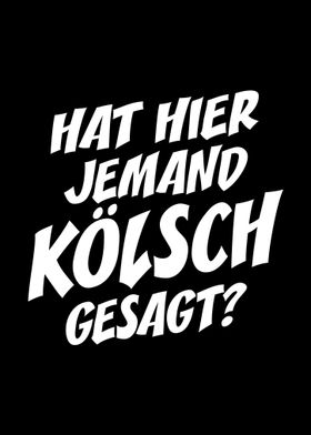 Koeln Koelsch Spruch