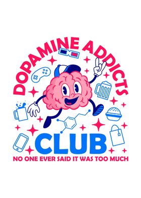 Dopamine Addicts Club 