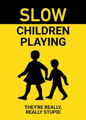 SLOW CHILDREN FUNNY