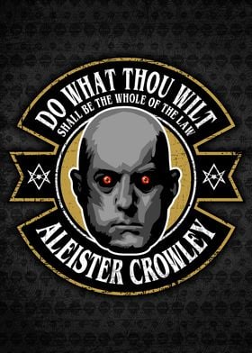 Do what thou wilt Crowley