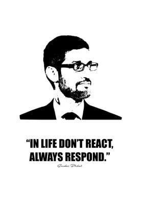 dont react always respond