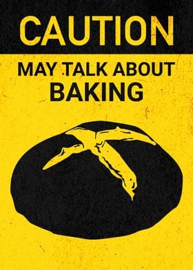 CAUTION BAKING BUNS