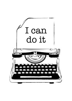 I can do it Typewriter