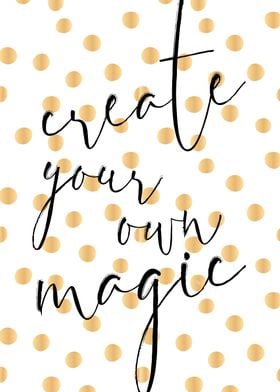 Create your own magic