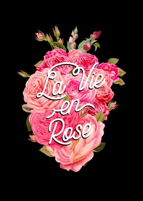 La Vie En Rose