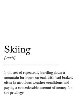 Definition Of Skiing Quote