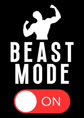 Beast Mode On