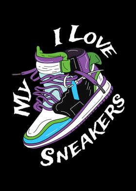 I Love My Sneaker Sneaker