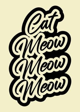 Cat Meow Meow