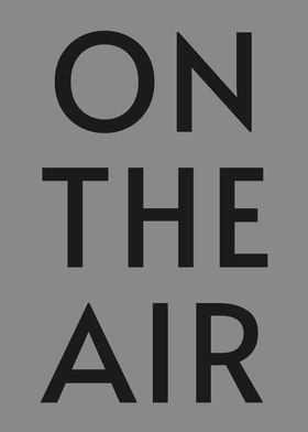 ON THE AIR GREY