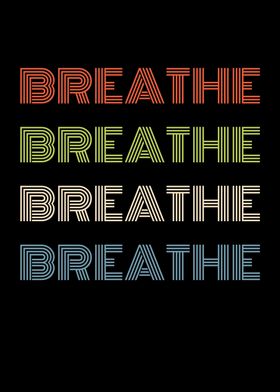 Breathe Quotes Motivation