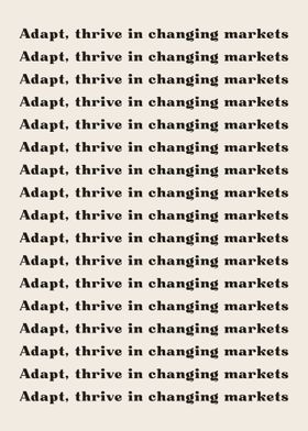 Adapt thrive in changing 