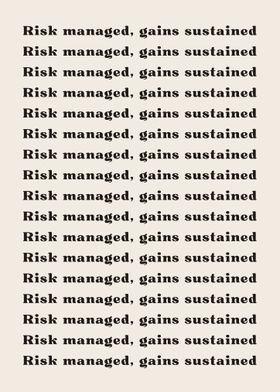 Risk managed gains 