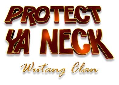 Protect Wutang Clan