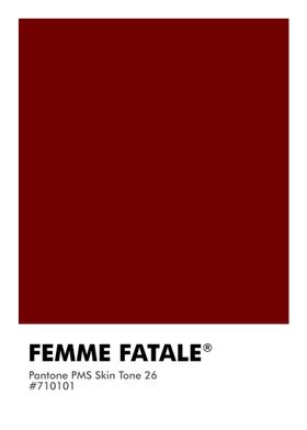 PANTONE FEMME FATALE