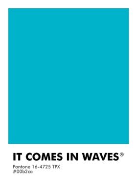 PANTONE IT COMES IN WAVES