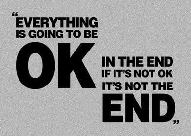 Ok End Motivation Poster