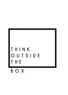 THINK OUTSIDE THE BOX 2